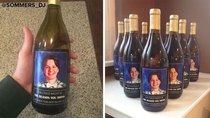 Parents gift sons teachers wine bottles with his face on them since hes the reason you drink