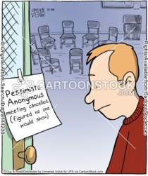 Pessimists anonymous