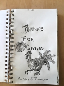 Pic #1 - My mom drew this to bring to a Thanksgiving party