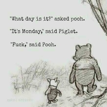 Pic #1 - Pooh got it right