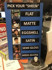 Pick your Sheen sign at Home Depot