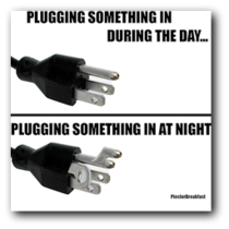 Plugging things in Day vs Night