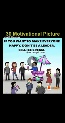 Quit your dreams sell ice cream