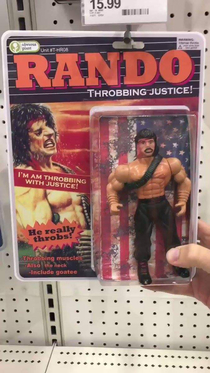 Rando Im am throbbing with justice This is what happens when action figures take steroids