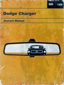 Reassuring owners manual for Dodge Charger Cheeky bastards