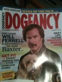 Ron Burgundy amp Baxter cover this months issue of Dog Fancy