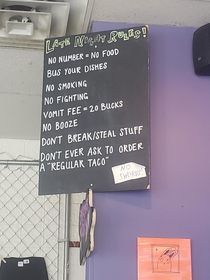 Rules of the local taco joint