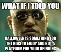 Said this to neighbor who refusing to give candy to any overweight kids