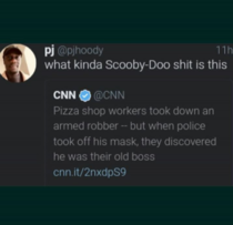 Scooby dooby doo where are you We got some work to do now
