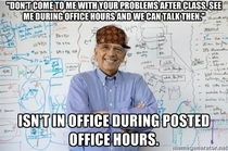 Scumbag college professor