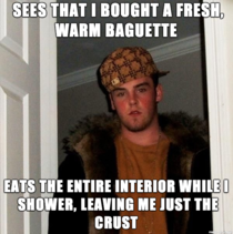 Scumbag Roommate has gone too far