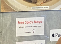 Seems a little steep for spicy mayo