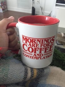 She just points to the cup whenever I try and start a conversation in the morning