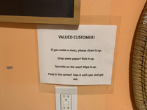 Sign in the bathroom of a restaurant I ate at