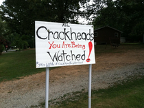 Sign posted in my mother-in-laws neighborhood several years ago