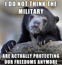 Since were doing politically charged military themed confessions