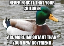 single moms dating a guy please never forget this