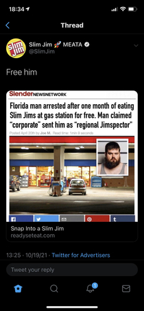 Slim Jim supports this mans snapping