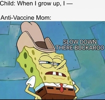 Slow down there buckaroo