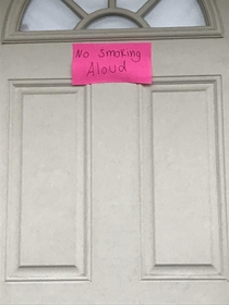Smoke quietly please