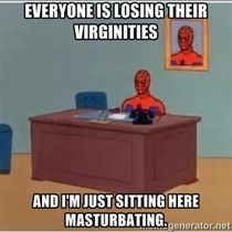 So I havent lost my virginity yet