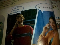So in my spanish textbook this kid calls a girl to ask her what her phone number is 
