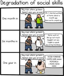 So true My social skills after  year WFH comic by the oatmeal