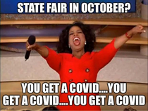 So your state is going to proceed with its State Fair