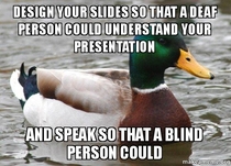 Some actual advice on end of semester presentations