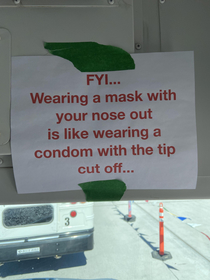 Some construction workers were partially wearing their masks so our safety guy put this on my bus