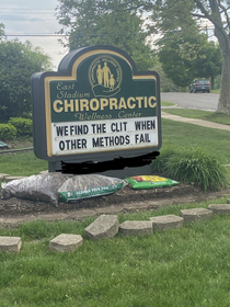 Some people re-arranged the letters on this chiropractors sign