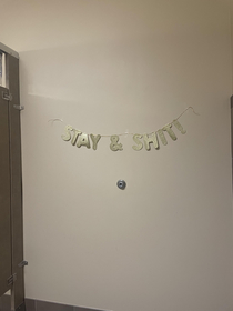 Someone decorated the bathroom at work