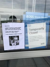 Someone is ready for this Ross store to open up again