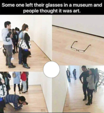 Someone left his glasses in a museum and people thought it was a Art