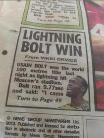 Sounds like Usain Bolt had fun at the World Championship
