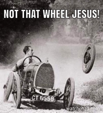 Take my wheel Please