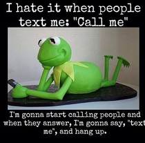 text me call me
