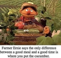 Thank you farmer Ernie very cool