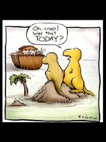 That time the Dinosaurs missed the boat