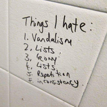 That was written on the bathrooms wall at my school