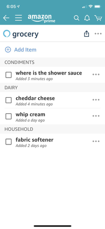 That what I get for asking Alexa to add Worcestershire sauce to my grocery list