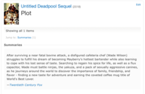 The Deadpool  Summary on IMDB is very descriptive