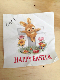 The Easter card my dad made that I found this morning