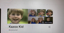 The Google result for Kazoo Kid dubs him a Musical Artist That is all