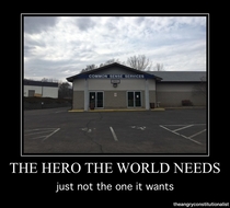 The hero the world needs