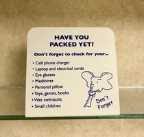 The hotel I stayed reminds customers not to leave commonly forgotten items