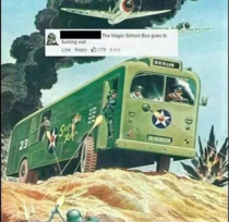 THE MAGIC SCHOOL BUS GOING TO WAR 