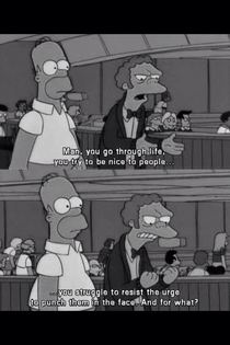 The older I get the more I relate to Moe