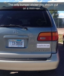 The only bumper sticker you should put on a mini-van