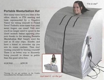 The Portable Masturbation Hut
